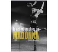 Les Chorégraphies De Madonna