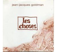 Jean-Jacques Goldman - Les choses (edit)