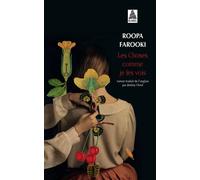 Les Choses comme je les vois - Roopa Farooki - Actes sud - broché - Essai