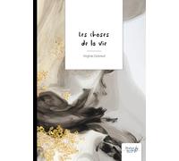 Les choses de la Vie