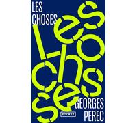 Les Choses - Georges Perec - Pocket - Poche - Roman