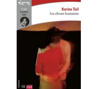 Karine Tuil – Les choses humaines – Gallimard