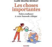 Les Choses importantes Claire Delepau Michelet (Auteur)