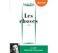 Les Choses: Livre audio 1 CD MP3 - Présentation par Benoît Peeters