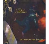 Les Choses Ne Sont Pas Bien