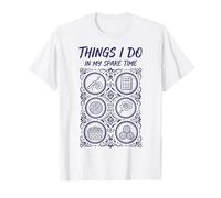 Les Choses Que Je Fais Pendant Mon Temps Libre Amoureux du Crochet T-Shirt