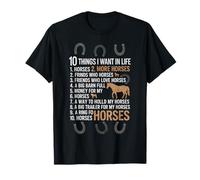 Les Choses Que Je Veux dans ma Vie des Chevaux Plus de Chevaux drôles T-Shirt