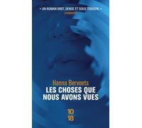 Les Choses Que Nous Avons Vues