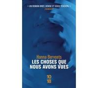 Les Choses Que Nous Avons Vues