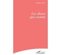 Les choses qui restent Rodolphe Vallée (Auteur)