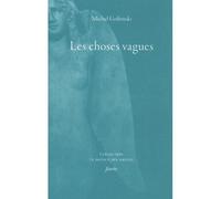 Les Choses vagues - Michel Gribinski - Fario - broché - Essai
