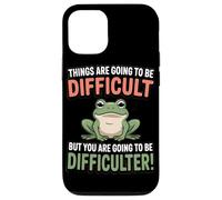Les Choses Vont Être Difficiles mais Vous Allez Tasse Coque pour iPhone 12/12 Pro