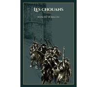 Les chouans: - Editions illustrée par 58 gravures