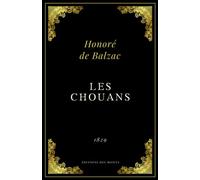 Les Chouans: Texte intégral (Annoté d'une biographie) | Format 13,97 cm x 21,59 cm