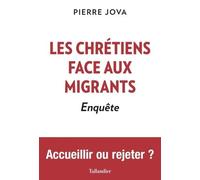 Les chrétiens face aux migrants: Enquête