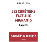 Les Chrétiens Face Aux Migrants - Enquête