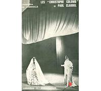 Les Christophe Colomb de Paul Claudel