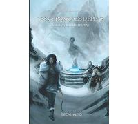 Les Chroniques d’Ĕphÿr: Livre II, La nuit des peuples