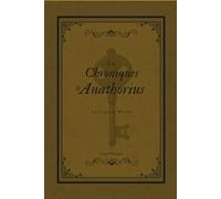 Les Chroniques d'Anathorius - Livre II Le forgeron Maudit (Version Française): Livre II - Le forgeron Maudit