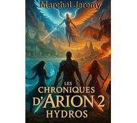 Les Chroniques d'Arion 2: Hydros