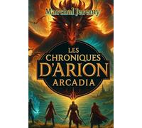Les Chroniques d'Arion: Arcadia