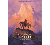 Les Chroniques d'Atlantide – Tome 01 : Eoden, le guerrier – Glénat