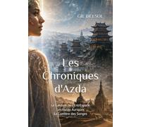 Les Chroniques d'Azda: Une trilogie de science-fiction métaphysique
