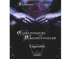 Les chroniques de Badenweiler: Légendes