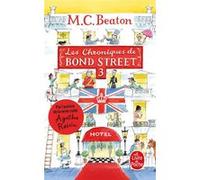 Les Chroniques de Bond Street, Tome 3 M. C. Beaton (Auteur)