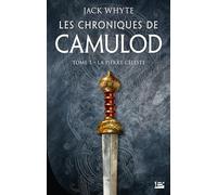 Les Chroniques de Camulod, T1 : La Pierre céleste