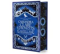 Les Chroniques de Castellane - Tome 02 Le Roi Chiffonnier (relié) Cassandra Clare (Auteur), Thibaud Eliroff (Traduction)