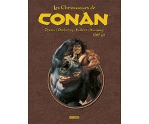 Les chroniques de Conan 1989 (I) Mike Docherty (Dessinateur), Andy Kubert (Dessinateur), Chuck Dixon (Auteur), Christopher Priest (Auteur), Don Kraar (Auteur), Dale Eaglesham (Dessinateur)