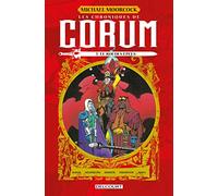 Les Chroniques de Corum – Tome 3 : Le roi des épées – Delcourt