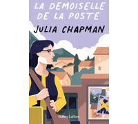 Les Chroniques de Fogas - Tome 3 La Demoiselle de la poste - Julia Chapman - Robert Laffont - broché - Roman