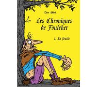 Les chroniques de Foulcher - Don Bliot - Boitel Jean-Charles - cartonné - Bande dessinée