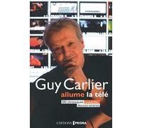 LES CHRONIQUES DE GUY CARLIER - HUMEURS EN MONTAGN