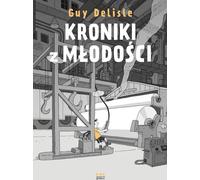 Les chroniques de jeunesse de Guy Delisle (Buch auf Polnisch)