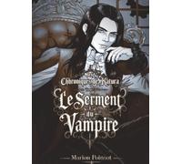 Les Chroniques de Katura - Tome 2: Le Serment du Vampire