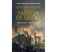 Les Chroniques de la famille De Quent