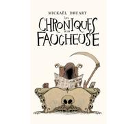 Les Chroniques de la Faucheuse