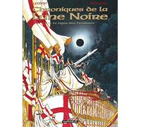 Les Chroniques de la Lune noire, tome 1 : Le Signe des ténèbres