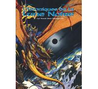 Les Chroniques de la Lune noire - Tome 2 - Le Vent des Dragons - François Marcela Froideval - Dargaud - cartonné - Bande dessinée