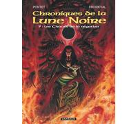 Les Chroniques de la Lune noire - Tome 9 - Les Chants de la négation - François Marcela Froideval - Dargaud - cartonné - Bande dessinée