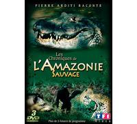 Les Chroniques de l'Amazonie sauvage - Volume 1