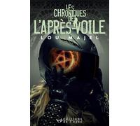 Les Chroniques de l'Après-Voile, épisode 1