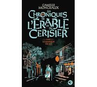 Les chroniques de l'érable et du cerisier: Le masque de Nô (1)