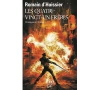 Les Chroniques De L'étrange Tome 1 - Les Quatre-Vingt-Un Frères