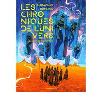 Les Chroniques de l'univers - Tome 2 - Les Mangeurs de temps