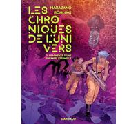 Les Chroniques de l'univers - Tome 3 - Fragments d une enfance éternelle