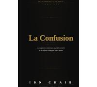 LES CHRONIQUES DE NADIR: Tome 3 - La Confusion partie 1